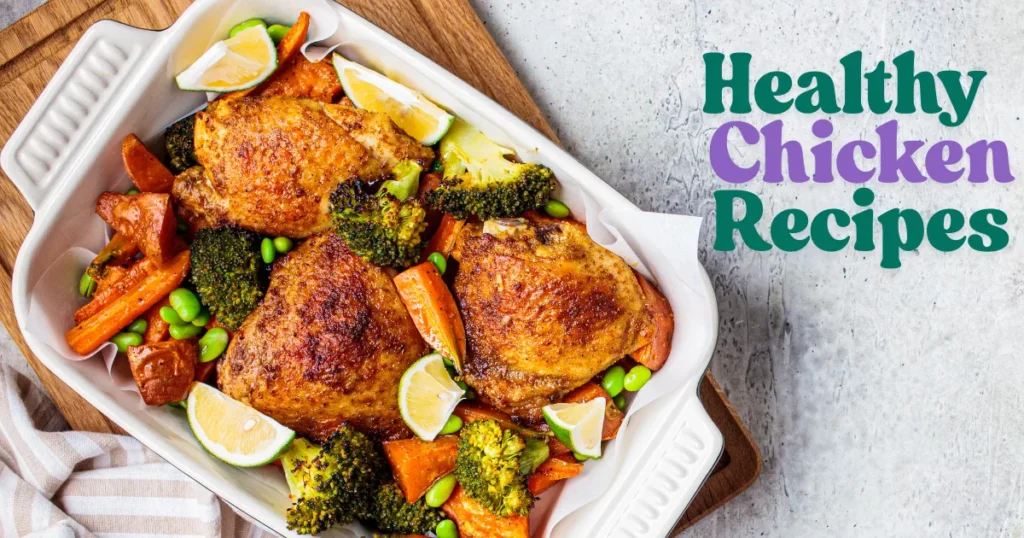 Healthy Chicken Recipes