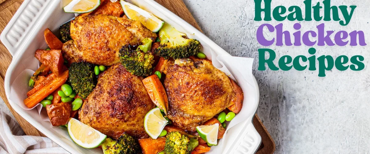 Healthy Chicken Recipes